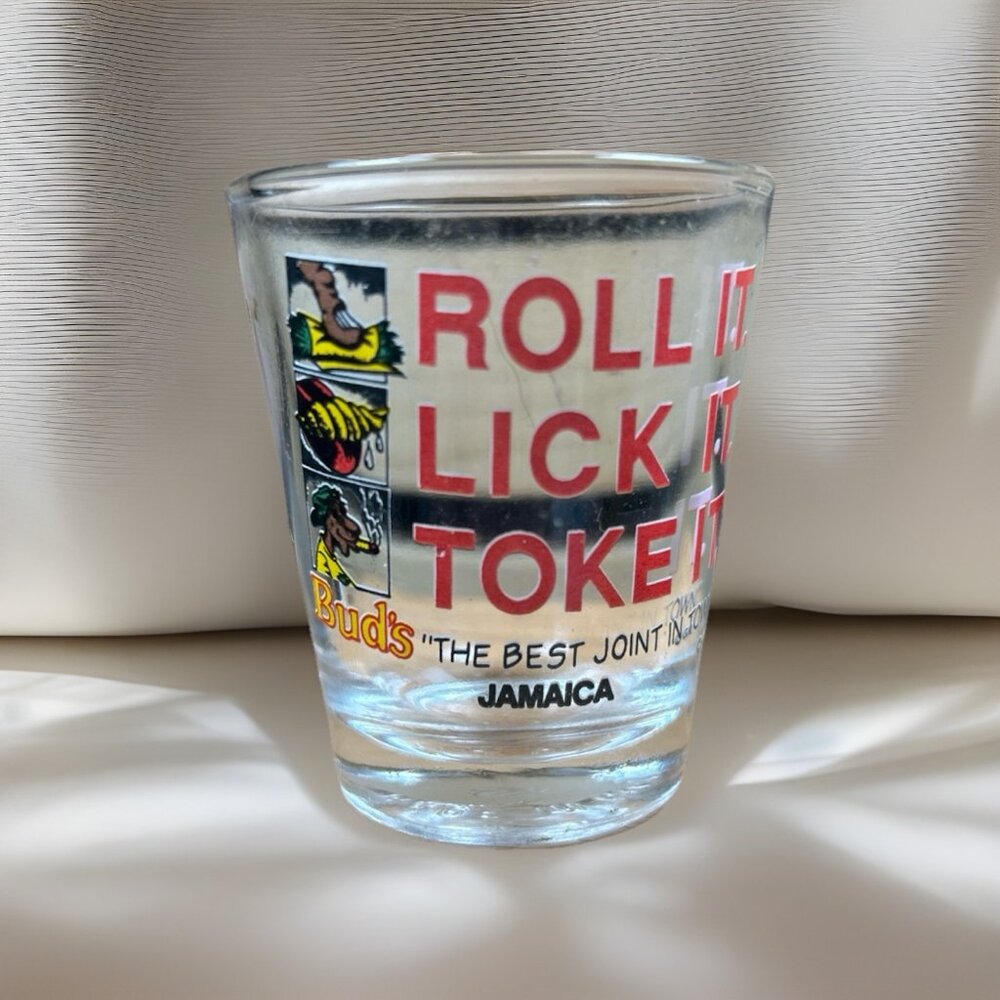 Jamaica Shot Glass Souvenir Bud's Roll It Lick It Toke It The Best Joint In Town